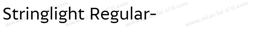 Stringlight Regular字体转换